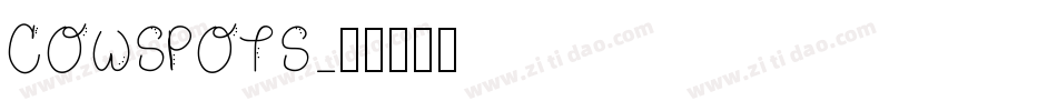 COWSPOTS字体转换