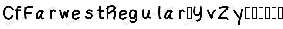 CfFarwestRegular-YvZy字体转换