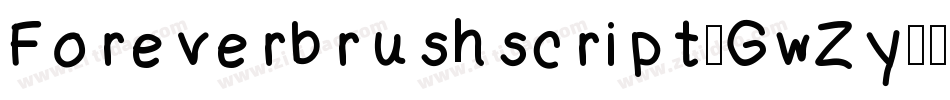 Foreverbrushscript-GwZy字体转换