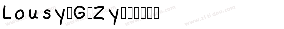 Lousy-G3Zy字体转换
