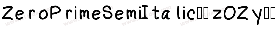 ZeroPrimeSemiItalic-3zOZy字体转换