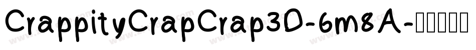 CrappityCrapCrap3D-6m8A字体转换