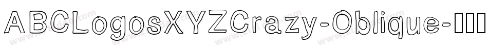 ABCLogosXYZCrazy-Oblique字体转换