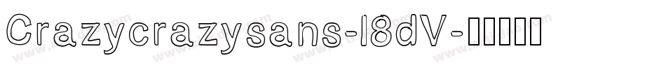 Crazycrazysans-l8dV字体转换