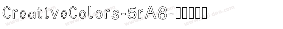 CreativeColors-5rA8字体转换