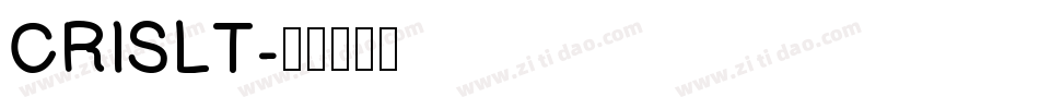CRISLT字体转换