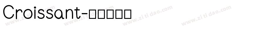 Croissant字体转换