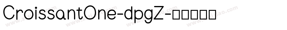 CroissantOne-dpgZ字体转换