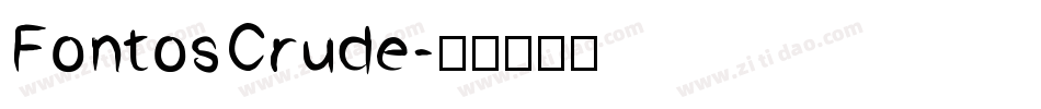FontosCrude字体转换