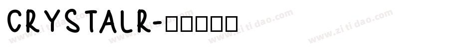 CRYSTALR字体转换