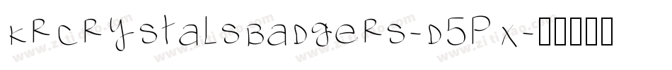 KrCrystalsBadgers-d5pX字体转换