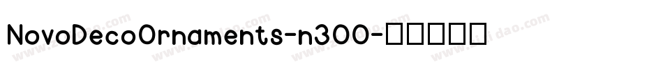 NovoDecoOrnaments-n3OO字体转换 NovoDecoOrnaments-n3OO字体转换