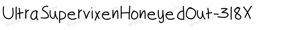 UltraSupervixenHoneyedOut-3l8X字体转换