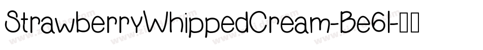 StrawberryWhippedCream-Be6l字体转换