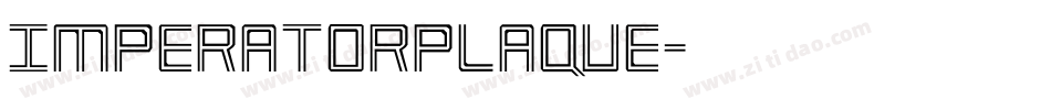 ImperatorPlaque字体转换