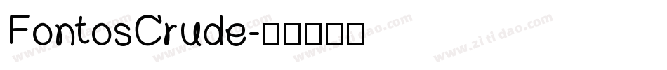 FontosCrude字体转换