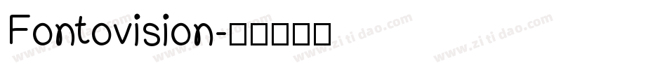 Fontovision字体转换