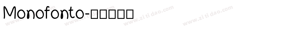 Monofonto字体转换