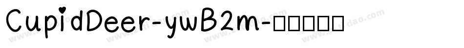 CupidDeer-ywB2m字体转换