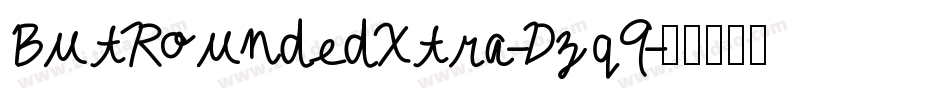 ButRoundedXtra-Dzq9字体转换