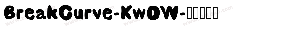 BreakCurve-KwOW字体转换