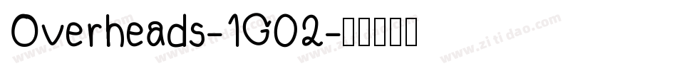 Overheads-1G02字体转换