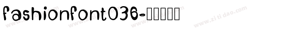 fashionfont036字体转换