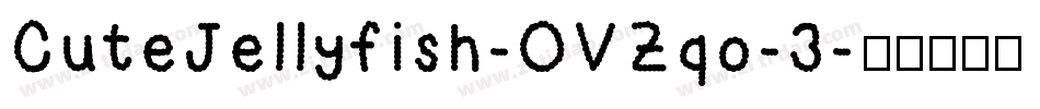 CuteJellyfish-OVZqo-3字体转换