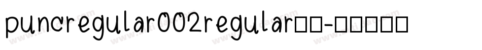 puncregular002regular字体字体转换