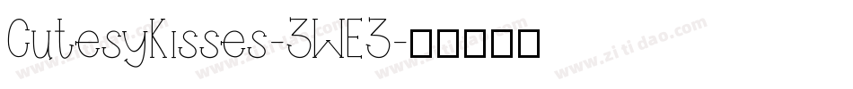CutesyKisses-3WE3字体转换