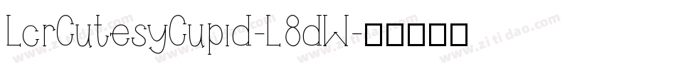 LcrCutesyCupid-L8dW字体转换
