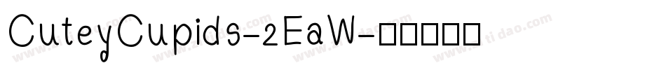 CuteyCupids-2EaW字体转换