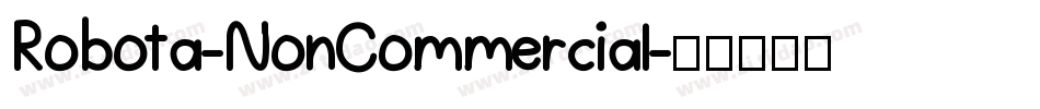 Robota-NonCommercial字体转换