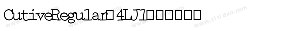 CutiveRegular-4LJl字体转换