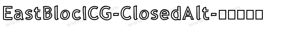EastBlocICG-ClosedAlt字体转换