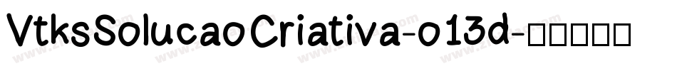VtksSolucaoCriativa-o13d字体转换