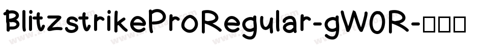 BlitzstrikeProRegular-gW0R字体转换