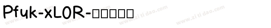 Pfuk-xL0R字体转换