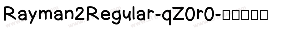 Rayman2Regular-qZ0r0字体转换