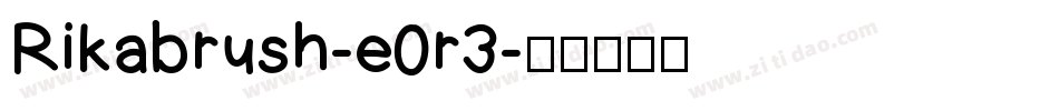 Rikabrush-e0r3字体转换