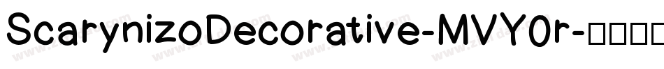 ScarynizoDecorative-MVY0r字体转换