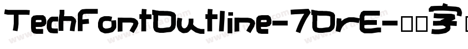 TechFontOutline-7OrE字体转换