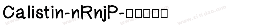 Calistin-nRnjP字体转换