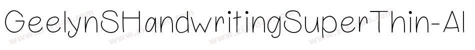 GeelynSHandwritingSuperThin-Aly7字体转换
