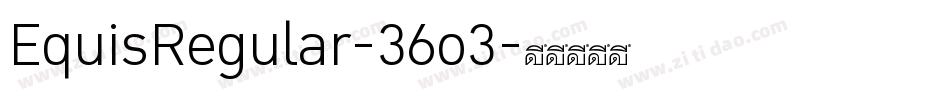 EquisRegular-36o3字体转换