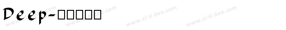 Deep字体转换