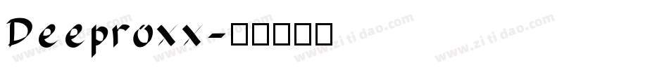 Deeproxx字体转换