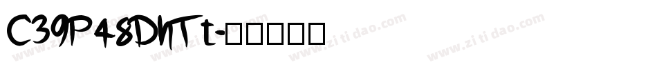 C39P48DhTt字体转换