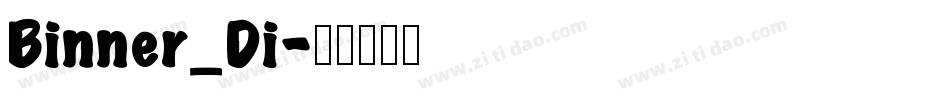 Binner_Di字体转换