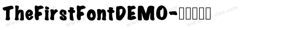 TheFirstFontDEMO字体转换